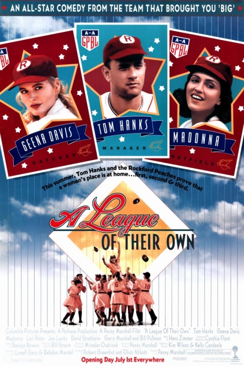 A League of Their Own (1992) - US 1 Sheet (SS) (RLD) 