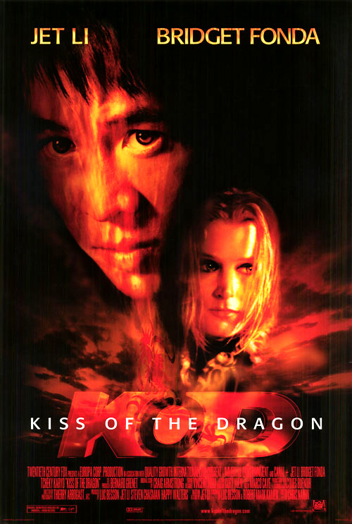 Kiss of the Dragon (2001) - US 1 Sheet (DS) (RLD) 